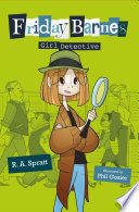 Friday Barnes: Girl Detective cover