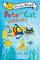 Pete the Cat: Scuba-Cat cover