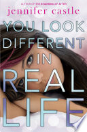 You Look Different in Real Life cover