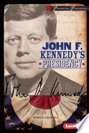 John F. Kennedy's Presidency cover