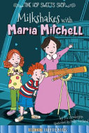 Milkshakes with Maria Mitchell cover