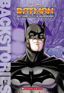 Batman: Gotham City's Guardian cover