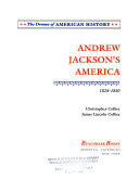 Andrew Jackson's America: 1824 - 1850 cover
