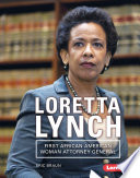 Loretta Lynch: First African American Woman Attorney General cover