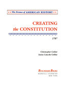 Creating the Constitution: 1787 cover