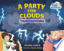 A Party for Clouds: Thunderstorms cover