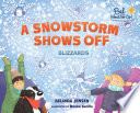 A Snowstorm Shows Off: Blizzards cover