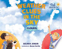 Weather Clues in the Sky: Clouds cover