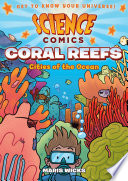 Coral Reefs: Cities of the Ocean cover