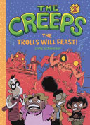The Creeps: The Trolls Will Feast! cover