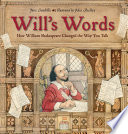 Will's Words: How William Shakespeare Changed the Way You Talk cover
