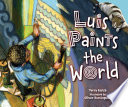Luis Paints the World cover