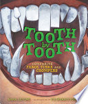 Tooth by Tooth: Comparing Fangs, Tusks, and Chompers cover