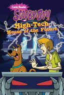 Scooby-Doo! High-Tech House of the Future cover