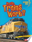 How Do Trains Work? cover