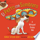 El perro con sombrero: A Bilingual Doggy Tale (English) cover