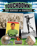 Touchdown! The History of Football cover