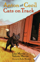 Anton and Cecil: Cats on Track cover
