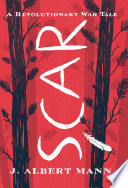 Scar: A Revolutionary War Tale cover