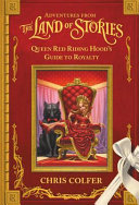 Queen Red Riding Hood's Guide to Royalty cover