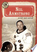 Neil Armstrong in His Own Words cover
