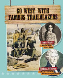 Go West with Famous Trailblazers cover