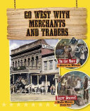 Go West with Merchants and Traders cover
