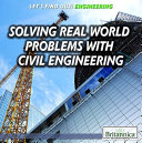 Solving Real-World Problems with Civil Engineering cover