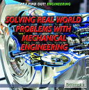 Solving Real-World Problems with Mechanical Engineering cover