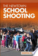 The Newtown School Shooting cover
