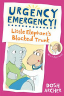 Little Elephant's Blocked Trunk cover