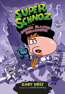 Super Schnoz and the Booger Blaster Breakdown cover