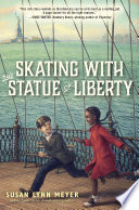 Skating with the Statue of Liberty cover