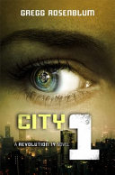 City 1: A Revolution 19 Novel cover