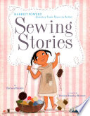 Sewing Stories: Harriet Powers' Journey from Slave to Artist cover