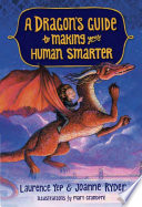 A Dragon's Guide to Making Your Human Smarter cover