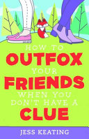 How to Outfox Your Friends When You Don't Have a Clue cover