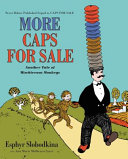 More Caps for Sale: Another Tale of Mischievous Monkeys cover
