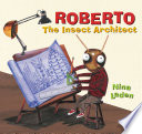 Roberto: The Insect Architect cover