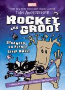 Rocket and Groot: Stranded on Planet Stripmall! cover