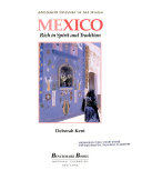Mexico: Rich in Spirit and Tradition cover