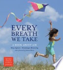 Every Breath We Take: A Book About Air cover