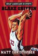 Great Americans in Sports: Blake Griffin cover