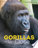 Gorillas Up Close cover