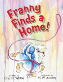 Franny Finds a Home! cover