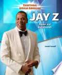 Jay Z: Rapper and Businessman cover