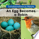 An Egg Becomes a Robin cover