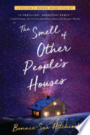 The Smell of Other People's Houses cover
