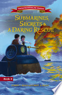 Submarines, Secrets & a Daring Rescue cover