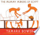 The Mummy Makers of Egypt cover